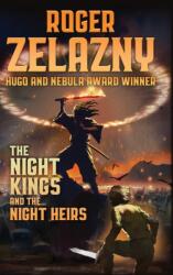 Night Kings and Night Heirs (ISBN: 9781515453987)