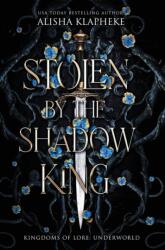 Stolen by the Shadow King (ISBN: 9781736183397)