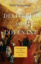 Delivered into Covenant (ISBN: 9780664267360)