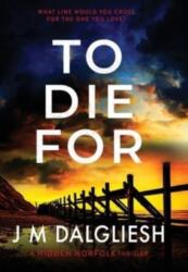 To Die For (ISBN: 9781800803671)