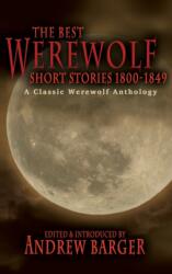 Best Werewolf Short Stories 1800-1849 (ISBN: 9781933747248)