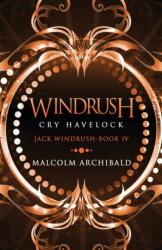 Windrush - Cry Havelock (ISBN: 9784867456446)