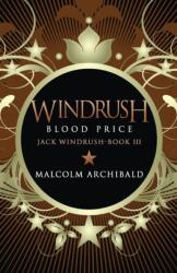 Windrush - Blood Price (ISBN: 9784867456392)