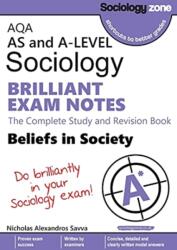 AQA Sociology BRILLIANT EXAM NOTES: Beliefs in Society: A-level (ISBN: 9781906468545)