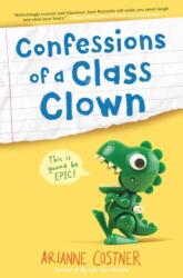 Confessions of a Class Clown (ISBN: 9780593118702)