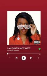 I AM [NOT] KANYE WEST (ISBN: 9781916356108)