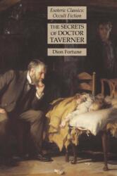 Secrets of Doctor Taverner (ISBN: 9781631185946)