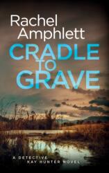 Cradle to Grave (ISBN: 9781913498153)