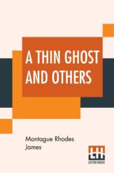 Thin Ghost And Others (ISBN: 9789353420901)