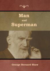 Man and Superman (ISBN: 9781644392362)