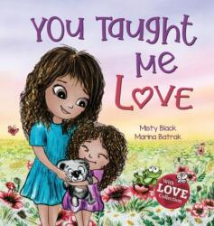 You Taught Me Love (ISBN: 9781951292829)
