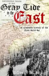 Gray Tide In The East (ISBN: 9781786951205)