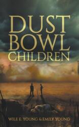 Dust Bowl Children (ISBN: 9781959205166)
