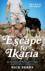 Escape to Ikaria (ISBN: 9781846973765)