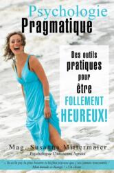 Psychologie Pragmatique - French (ISBN: 9781634931083)