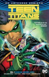 Teen Titans Vol. 1: Damian Knows Best (ISBN: 9781401270773)