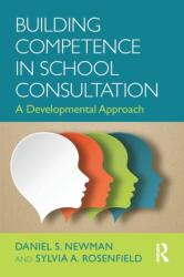 Building Competence in School Consultation (ISBN: 9781138022621)