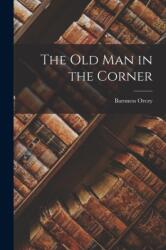 Old Man in the Corner (ISBN: 9781016240901)
