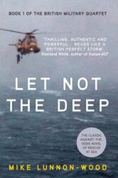 Let Not the Deep (ISBN: 9781909269477)
