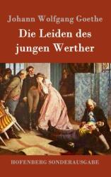 Die Leiden des jungen Werther (ISBN: 9783843015387)