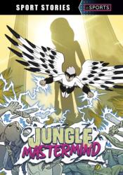 Jungle Mastermind (ISBN: 9781398249028)