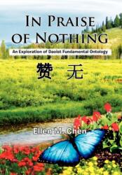 In Praise of Nothing (ISBN: 9781456826109)