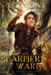 Farmer's War (ISBN: 9781619846425)
