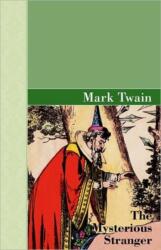 Mysterious Stranger (ISBN: 9781605123905)
