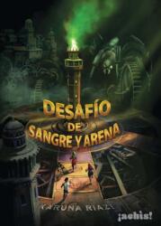 Desafio de sangre y arena (ISBN: 9789874163141)