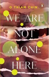 We Are Not Alone Here (ISBN: 9789815058062)