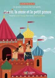 Le roi, la reine et le petit prince (ISBN: 9782924774182)