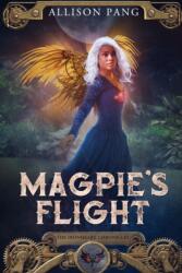 Magpie's Flight (ISBN: 9781954255456)