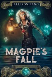 Magpie's Fall (ISBN: 9781954255319)