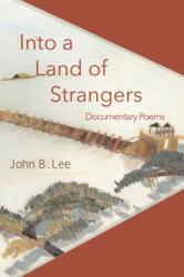 Into a Land of Strangers (ISBN: 9781771614436)