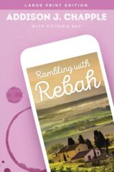 Rambling with Rebah (ISBN: 9781646305124)