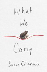 What We Carry (ISBN: 9781550655216)