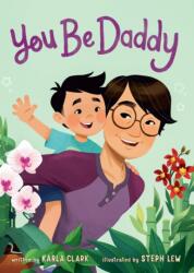 You Be Daddy (ISBN: 9781250884244)