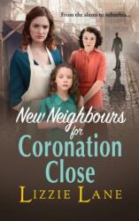 New Neighbours for Coronation Close (ISBN: 9781804833957)