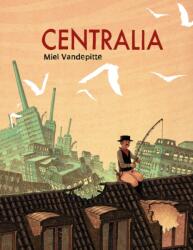 Centralia (ISBN: 9781736860533)