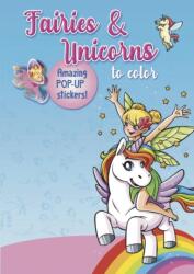 Fairies & Unicorns to color (ISBN: 9781637610862)