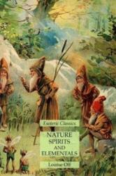 Nature Spirits and Elementals - Louise Off (ISBN: 9781631186059)
