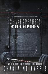 Shakespeare's Champion (ISBN: 9781625676030)