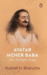 Avatar Meher Baba (ISBN: 9780670096015)
