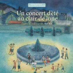 Un concert d'ete au clair de lune (ISBN: 9782924774939)