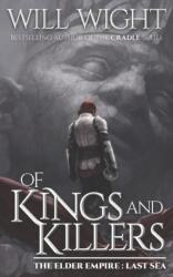 Of Kings and Killers (ISBN: 9780999851197)