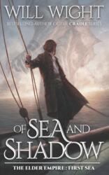 Of Sea and Shadow (ISBN: 9780999851159)