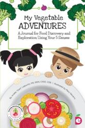 My Vegetable Adventures (ISBN: 9781947001169)