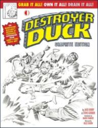 Destroyer Duck Graphite Edition (ISBN: 9781605491172)