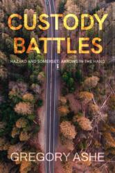 Custody Battles (ISBN: 9781636210292)