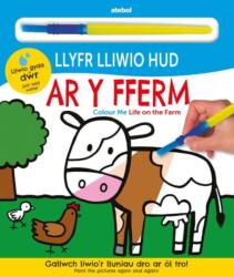 Llyfr Lliwio Hud - Ar y Fferm (ISBN: 9781801060882)